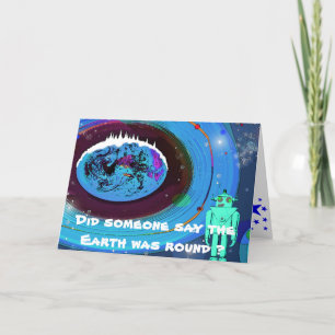 Tarjeta Festiva ¿Alguien dijo que la Tierra estaba redonda? Navida