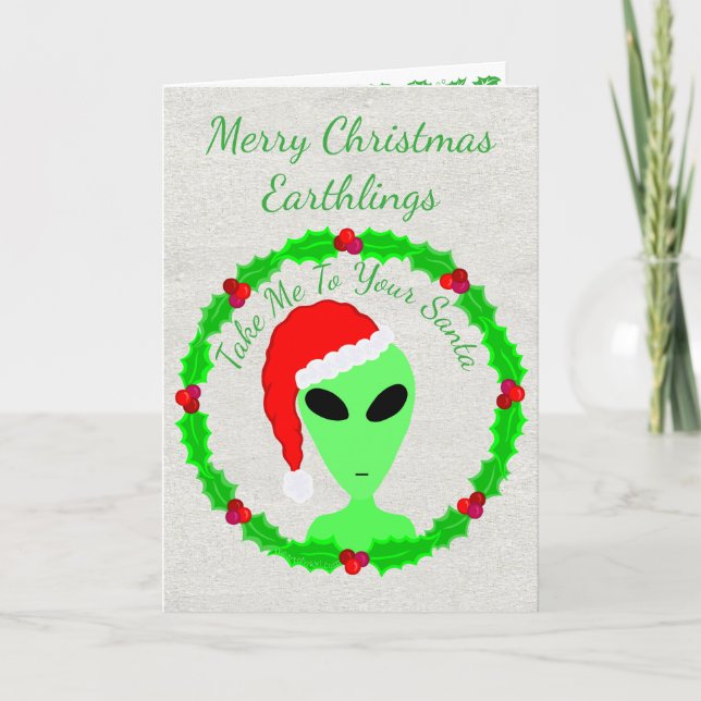 Tarjeta Festiva Alien Santa Holly Merry Christmas Earthlings (Anverso)