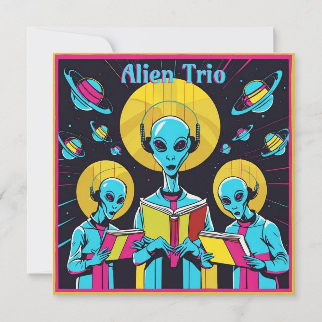 Tarjeta Festiva Alien Trio - Un Grupo De Tres Cantantes Extranjero (Anverso)