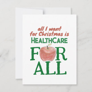 Tarjeta Festiva All I Want For Christmas Is Health Care for All 
