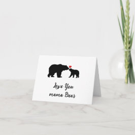 Tarjeta Festiva Amar a tu mamá Bear