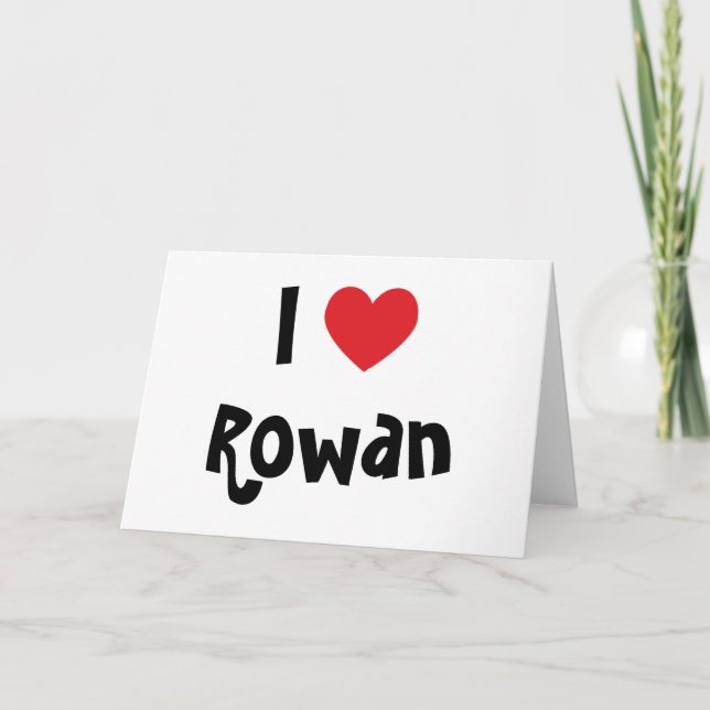 Tarjeta Festiva Amo a Rowan (Anverso)