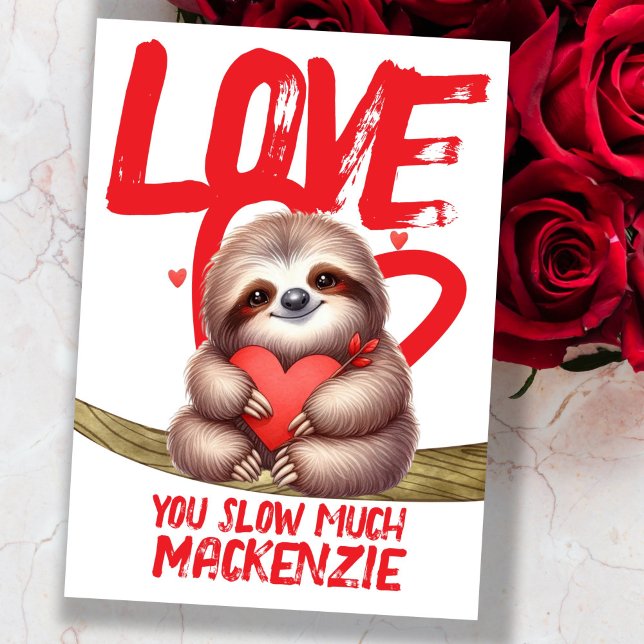 Tarjeta Festiva Amo espumoso lento muy personalizado San Valentín (Sloth love you slow much personalized Valentines Holiday Card by Ricaso. Cute Valentines Day Cards)