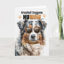 Tarjeta Festiva Aussie Shepherd Greatest HuMOM Mother's Day