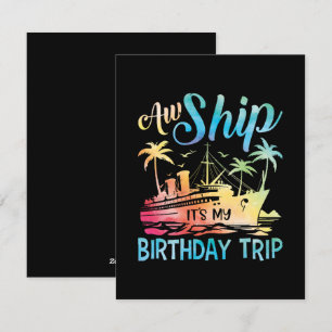 Tarjeta Festiva Aw Ship es mi viaje de cumpleaños