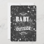 Tarjeta Festiva Baby It's Cold Outside Chalkboard Holiday Card<br><div class="desc">Baby It's Cold Outside Chalkboard Holiday Card</div>
