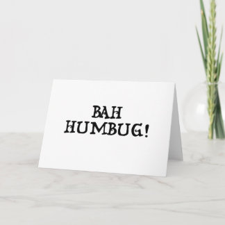 Tarjeta Festiva ¡Bah Humbug! ¡La tarjeta!