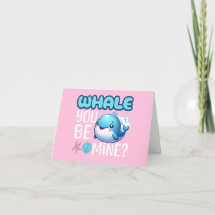 Tarjeta Festiva Ballena Serás Mía Ballena Juego de Palabras Amor