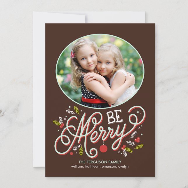 Tarjeta Festiva Be Merry Holiday Photo Cards (Anverso)