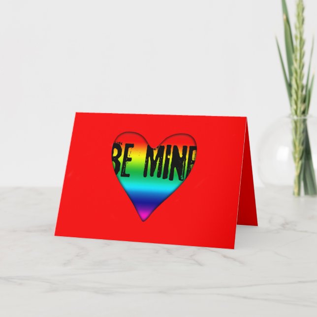 Tarjeta Festiva Be Mine Gay Rainbow Love Valentine saludo (Anverso)