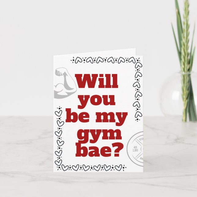 Tarjeta Festiva Be My Gym Bae Funny El día de San Valentín Card (Anverso)