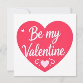 Tarjeta Festiva Be my Valentine Heart