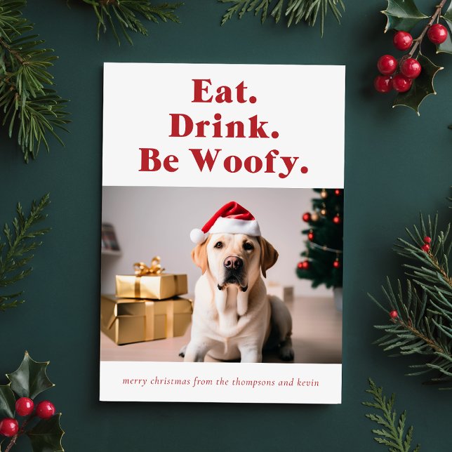 Tarjeta Festiva Be Woofy Funny Mascota Dog Photo Navidades (Subido por el creador)