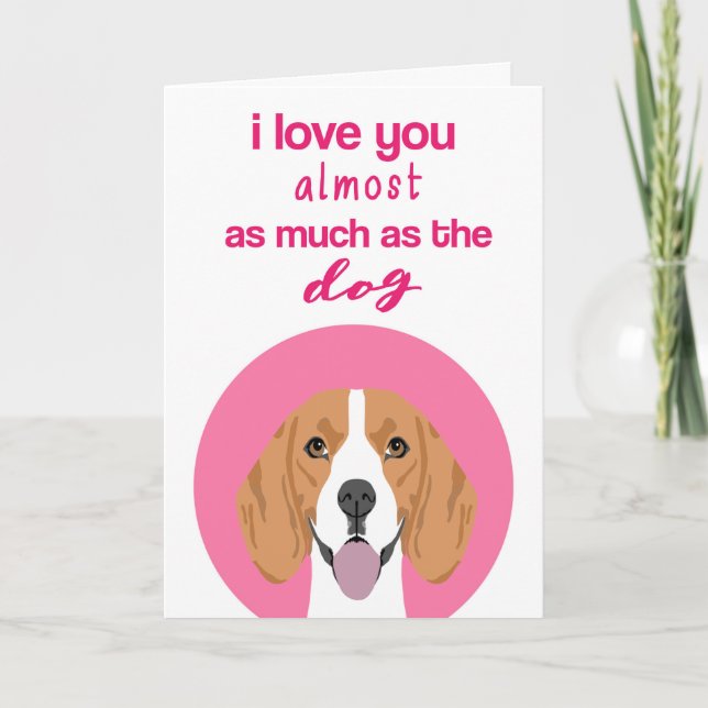 Tarjeta Festiva Beagle Funny El día de San Valentín Card (Anverso)