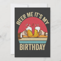 Beer me es mi regalo de cumpleaños divertido Sunse