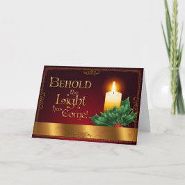 Tarjeta Festiva ¡Behold la luz ha venido!