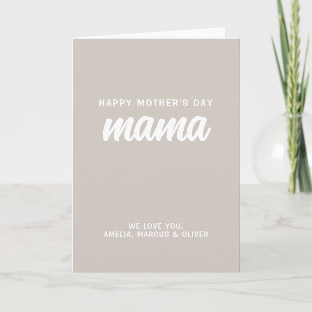 Tarjeta Festiva Beige moderno: Mamá llama al Día de la Madre (Anverso)