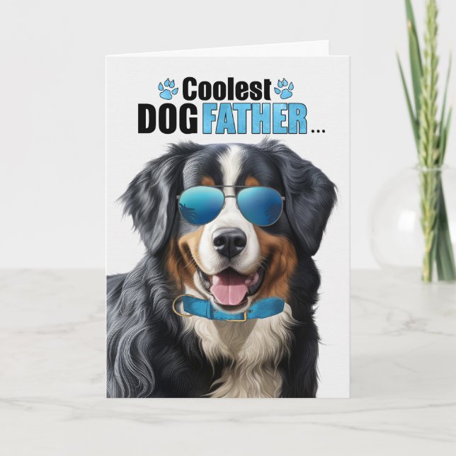 Tarjeta Festiva Bernese Mountain Dog Coolest Dad Day (Anverso)