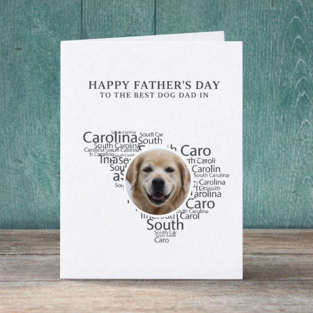 Tarjeta Festiva Best Dog Dad in South Carolina Photo Father’s Day (Edit message inside to personalize.  All text is editable, change other text if required.)