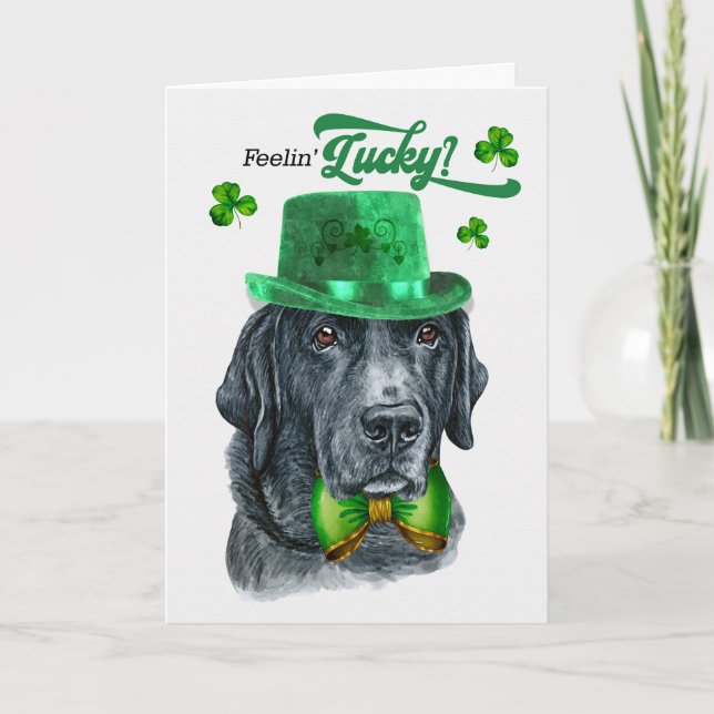 Tarjeta Festiva Black Lab Dog Feelin' Lucky St Patrick's Day (Anverso)