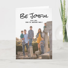 Tarjeta Festiva Black Simple Script Be Joyful Photo Card