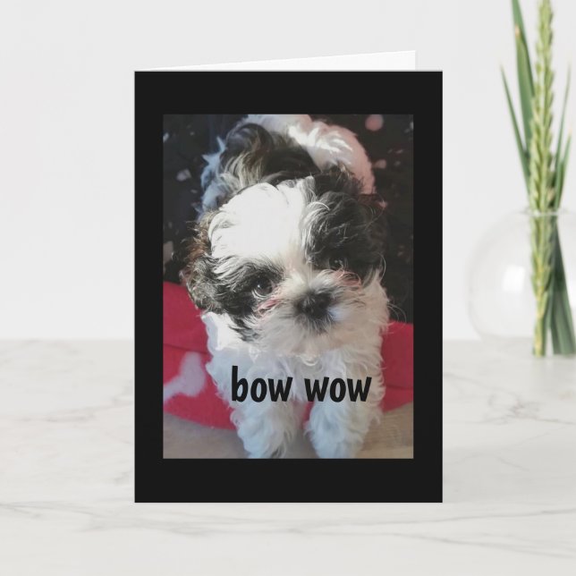 TARJETA FESTIVA BOW WOW DICE PUP/"FELIZ MÁS FÁCIL PARA USTED! COCH (Anverso)