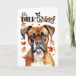 Tarjeta Festiva Boxer Dog de Acción de Gracias habla de Turquía
