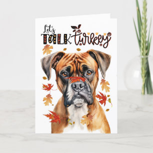Tarjeta Festiva Boxer Dog de Acción de Gracias habla de Turquía