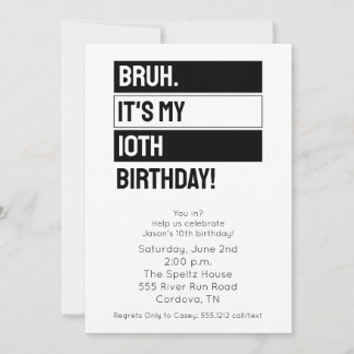Tarjeta Festiva Bruh Birthday Invitation