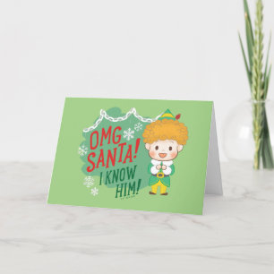 Tarjeta Festiva ¡Buddy el Elf Dios mío Santa! ¡Lo Conozco!
