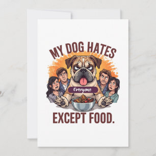 Tarjeta Festiva Bulldog a Todos Menos a la Comida Divertido Cartoo