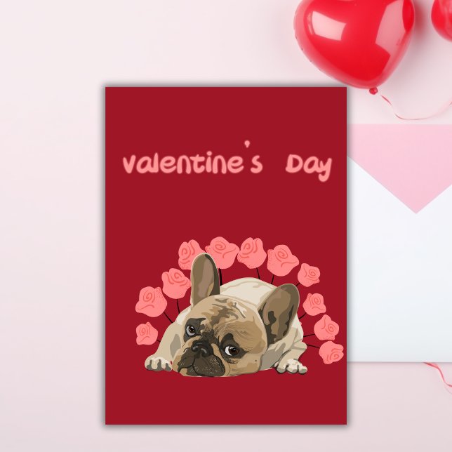 Tarjeta Festiva Bulldog francés lindo con rosas Día de San Valentí (Subido por el creador)