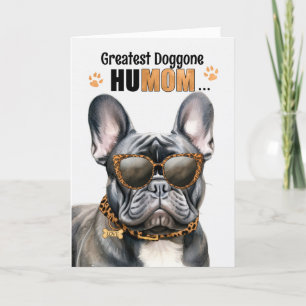 Tarjeta Festiva Bulldog francés negro: El día de la madre de HuMOM