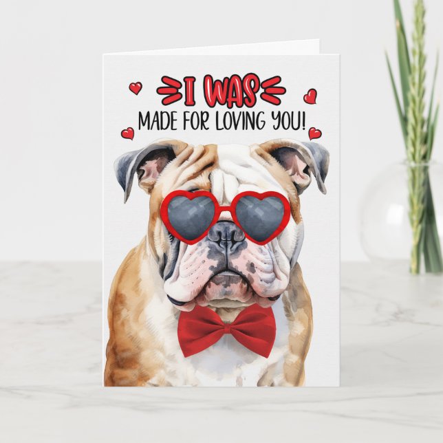 Tarjeta Festiva Bulldog inglés hecho para amarte San Valentín (Anverso)
