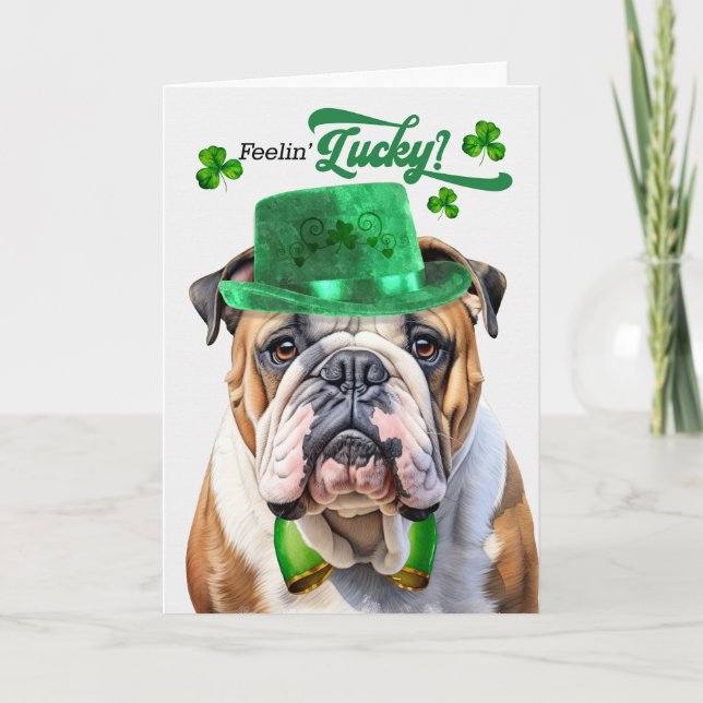 Tarjeta Festiva Bulldog inglés se siente afortunado por el Día de  (Anverso)
