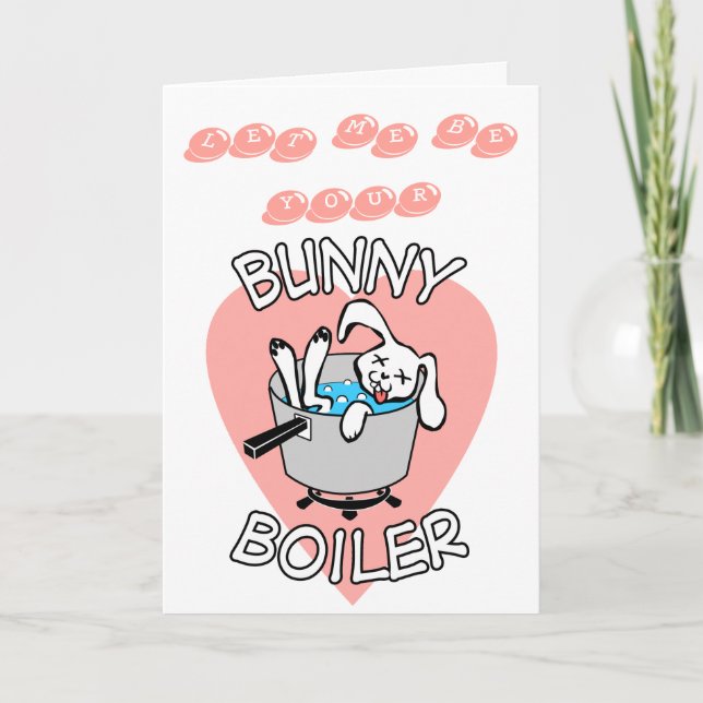 Tarjeta Festiva Bunny Boiler Valentines Card (Anverso)