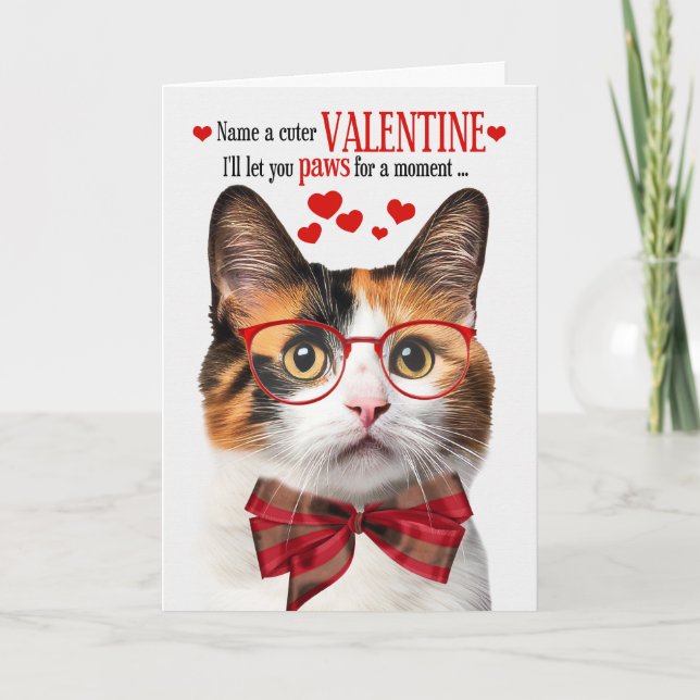 Tarjeta Festiva Calico Cat Feline Humor El día de San Valentín (Anverso)