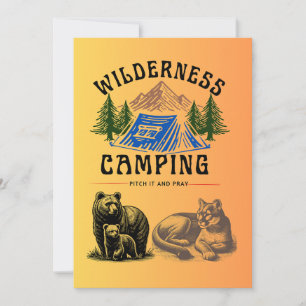 Tarjeta Festiva Camping salvaje - Pitch It and Pray
