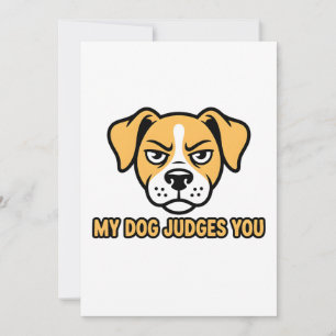 Tarjeta Festiva Cara de Perro Juzgadora Cita Divertida y Sarcástic