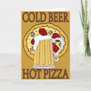 Tarjeta Festiva Cerveza fría, pizza caliente