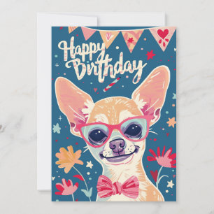Tarjeta Festiva Chihuahua Feliz cumpleaños