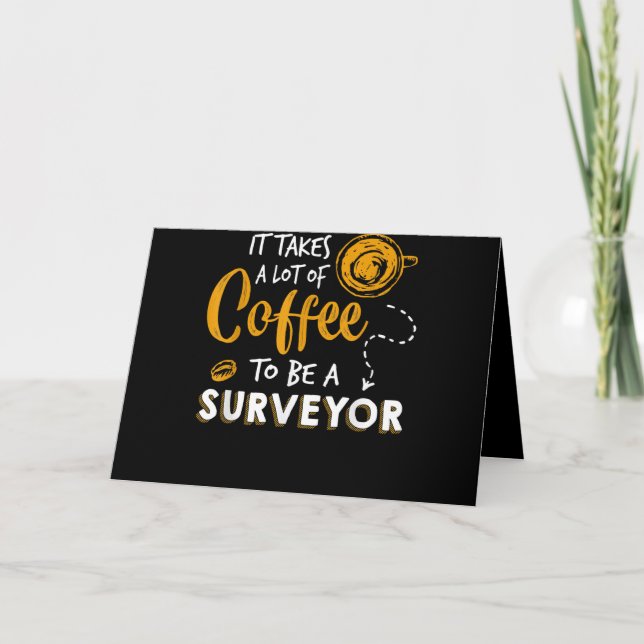 Tarjeta Festiva Coffee Lover Funny Surveyor Engineer Construction (Anverso)