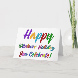 Tarjeta Festiva ¡Colorido feliz sea cual sea el día festivo que ce