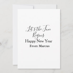 Tarjeta Festiva comienza la diversión feliz año nuevo nombre año s