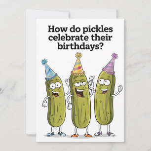 Tarjeta Festiva Cómo celebran los pepinillos su cumpleaños diverti