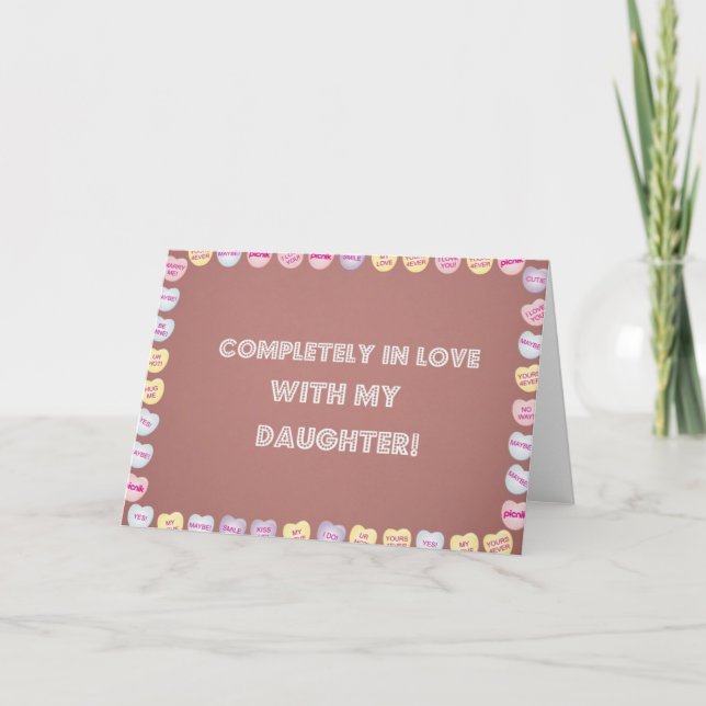 Tarjeta Festiva ¡Completamente enamorado de mi hija! (Anverso)