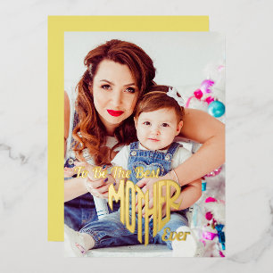 Tarjeta Festiva Con Relieve Metalizado A la mejor foto del Día de la Madre del Corazón
