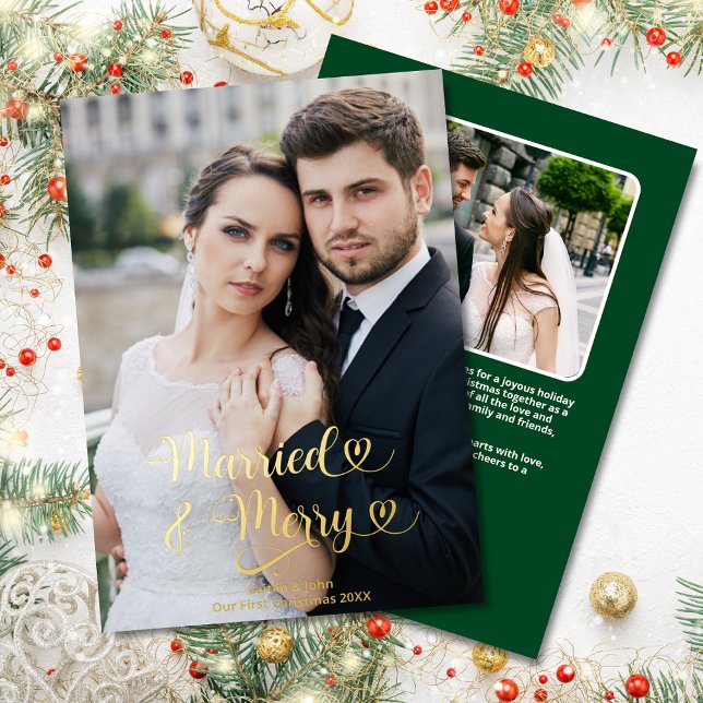 Tarjeta Festiva Con Relieve Metalizado Casado Merry Recién Matados Primeros Navidades Fot (Married & Merry Custom 2-Photo Christmas Card in Gold Foil, Green on back with Personal Note & Photo)