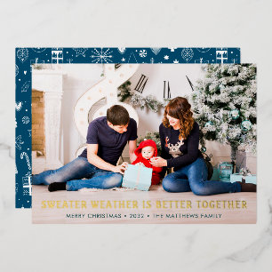 Tarjeta Festiva Con Relieve Metalizado El clima de suéter es mejor juntos Foto de Navidad