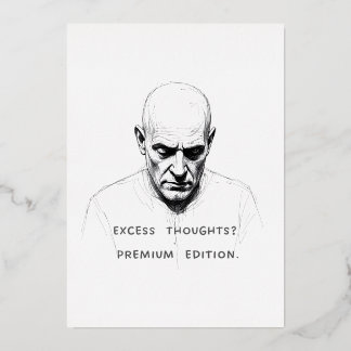 Tarjeta Festiva Con Relieve Metalizado Excess Thoughts? Premium Edition